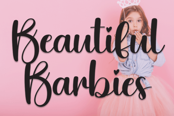 Beautiful Barbies: A Versatile Script Font for Modern Marketers
