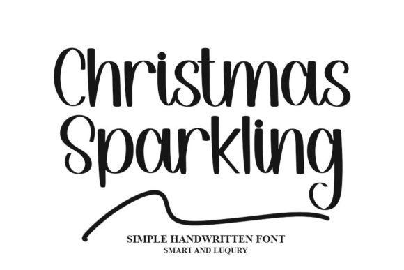Christmas Sparkling: A Handwritten Font for Elegant Publishing