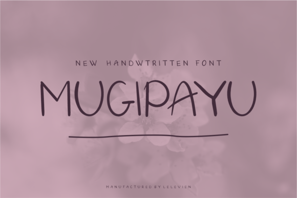 Discover Mugipayu: A Unique Handwritten Font for Editorial Design
