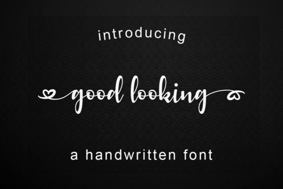 Good Looking: A Charming Script Font for Branding