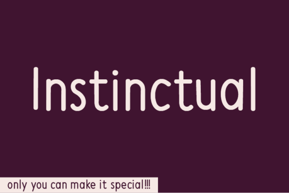 Instinctual: The Handwritten Font for Memorable Campaigns